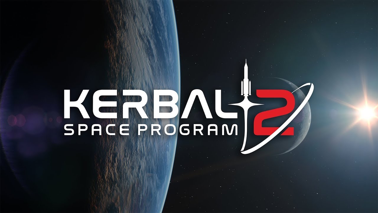 Kerbal Space  Program 2 – Get Now For Free !!!
